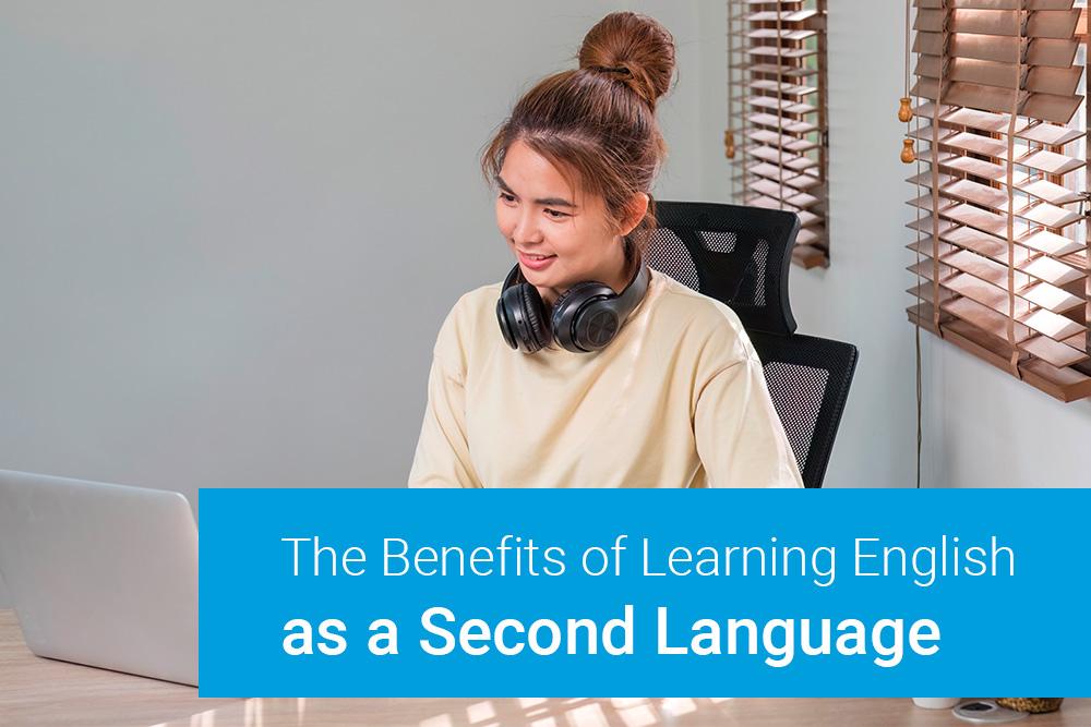 The Benefits of Learning English as a Second Language