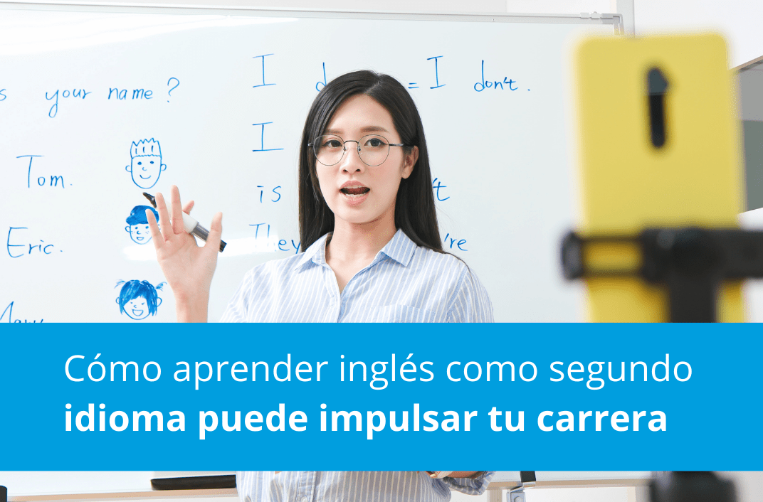 Cómo el Inglés Como Segundo Idioma Impulsa Tu Carrera